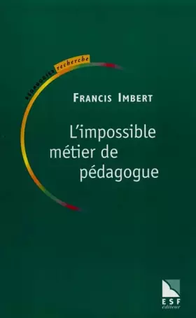 Couverture du produit · L'Impossible Métier de pédagogue
