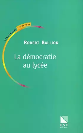 Couverture du produit · La démocratie au lycée