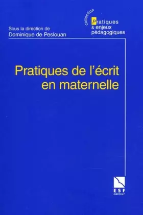 Couverture du produit · Pratiques de l'écrit en maternelle