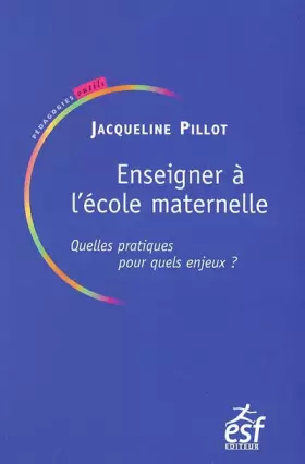 Couverture du produit · ENSEIGNER A L ECOLE MATERNELLE