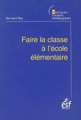 Couverture du produit · Faire la classe à l'école élémentaire
