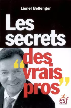 Couverture du produit · LES SECRETS DES VRAIS PROS