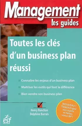 Couverture du produit · Toutes les clés d'un Business Plan réussi