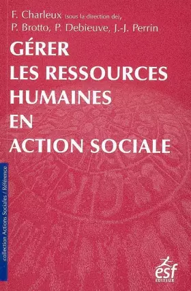 Couverture du produit · Gérer les ressources humaines en action sociale