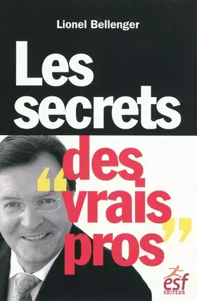 Couverture du produit · Les secrets des vrais pros