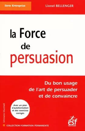 Couverture du produit · La force de persuasion