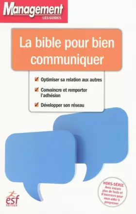 Couverture du produit · La bible pour bien communiquer