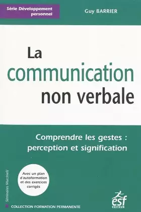 Couverture du produit · La communication non verbale: Comprendre les gestes : perception et signification