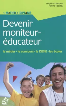 Couverture du produit · Devenir moniteur-éducateur