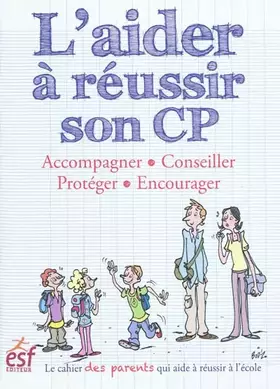 Couverture du produit · L'aider à réussir son CP