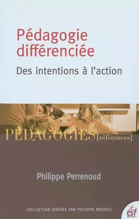 Couverture du produit · Pédagogie différenciée : des intentions à l'action