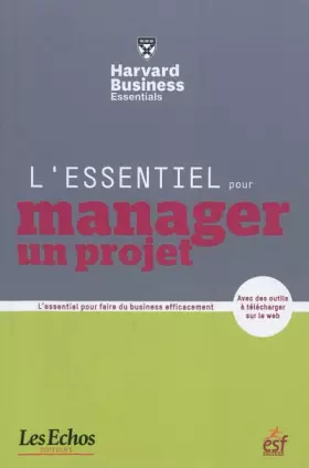Couverture du produit · L'essentiel pour manager un projet