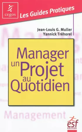 Couverture du produit · Manager un projet au quotidien