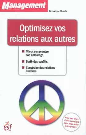 Couverture du produit · Optimisez vos relations aux autres