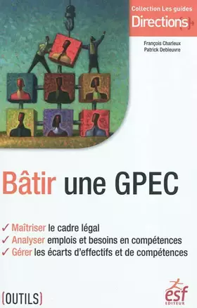 Couverture du produit · Bâtir une GPEC
