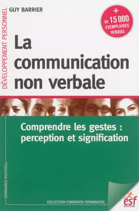 Couverture du produit · La communication non verbale : Comprendre les gestes : perception et signification