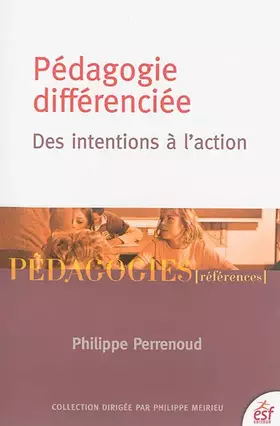 Couverture du produit · Pédagogie différenciée : des intentions à l'action