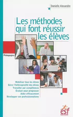 Couverture du produit · Les méthodes qui font réussir les élèves