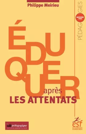 Couverture du produit · Eduquer après les attentats