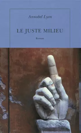 Couverture du produit · Le juste milieu