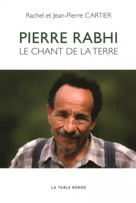 Couverture du produit · Pierre Rabhi: Le chant de la terre