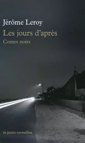 Couverture du produit · Les jours d'après: Contes noirs