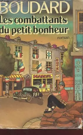 Couverture du produit · Les combattants du petit bonheur