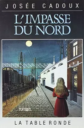 Couverture du produit · L'Impasse du nord