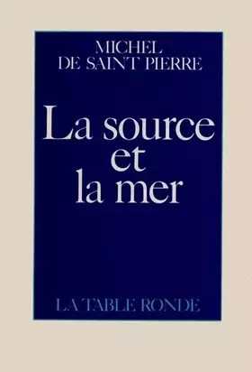 Couverture du produit · La source et la mer