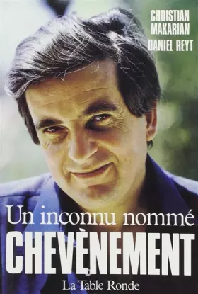 Couverture du produit · Un inconnu nommé Chevènement