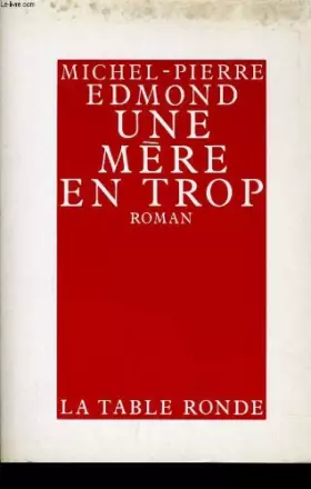 Couverture du produit · Une mère en trop