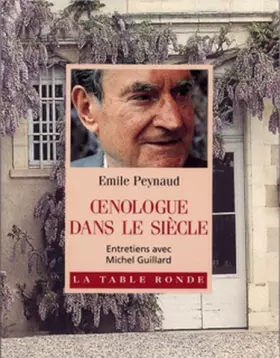 Couverture du produit · Oenologue dans le siècle