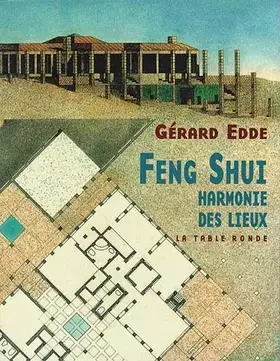 Couverture du produit · Feng shui : l'harmonie des lieux