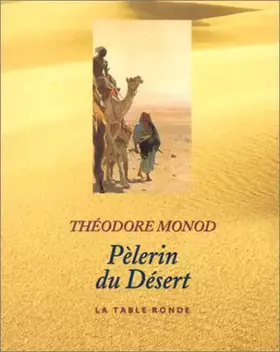 Couverture du produit · Le pèlerin du désert