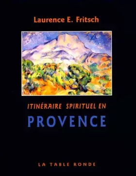 Couverture du produit · Itinéraire spirituel en Provence