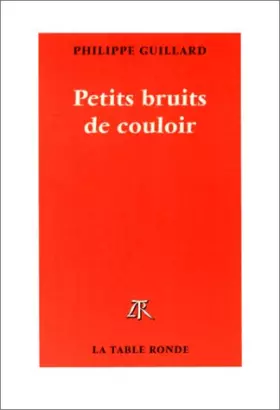 Couverture du produit · Petits bruits de couloir