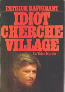 Couverture du produit · Idiot cherche village