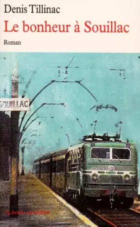 Couverture du produit · Le bonheur à Souillac