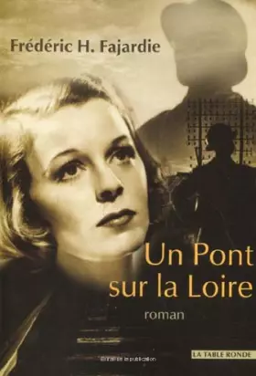 Couverture du produit · Un pont sur la Loire