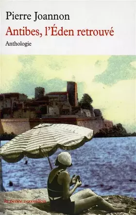 Couverture du produit · Antibes, l'Eden retrouvé
