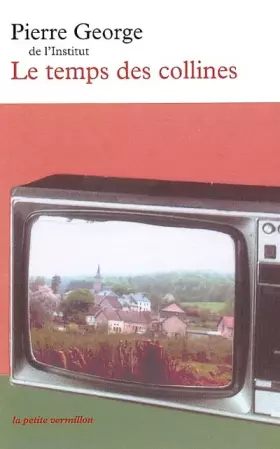 Couverture du produit · Le Temps des collines