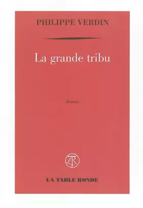Couverture du produit · La Grande Tribu