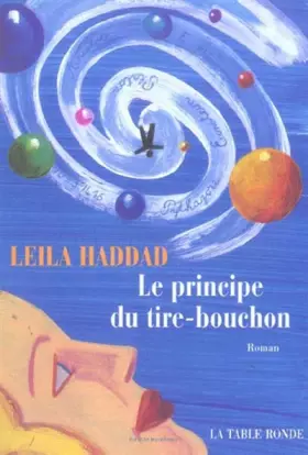 Couverture du produit · Le principe du tire-bouchon