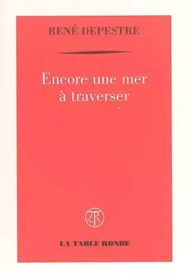 Couverture du produit · Encore une mer à traverser