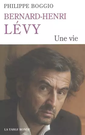 Couverture du produit · Bernard-Henri Levy : Biographie