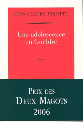 Couverture du produit · Une adolescence en Gueldre