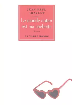 Couverture du produit · Le monde entier est ma cachette