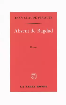 Couverture du produit · Absent de Bagdad