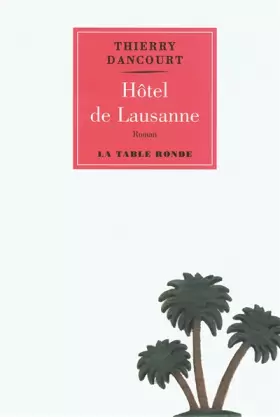 Couverture du produit · Hôtel de Lausanne