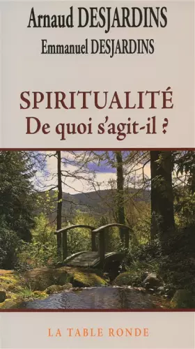 Couverture du produit · Spiritualité: De quoi s'agit-il ?